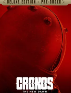 Cronos: The New Dawn Deluxe Edition Crack Status Compressed Repack PC