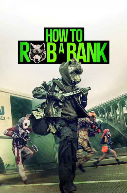 How to Rob a Bank 2026 4KUHD DDP5.1 .torrent